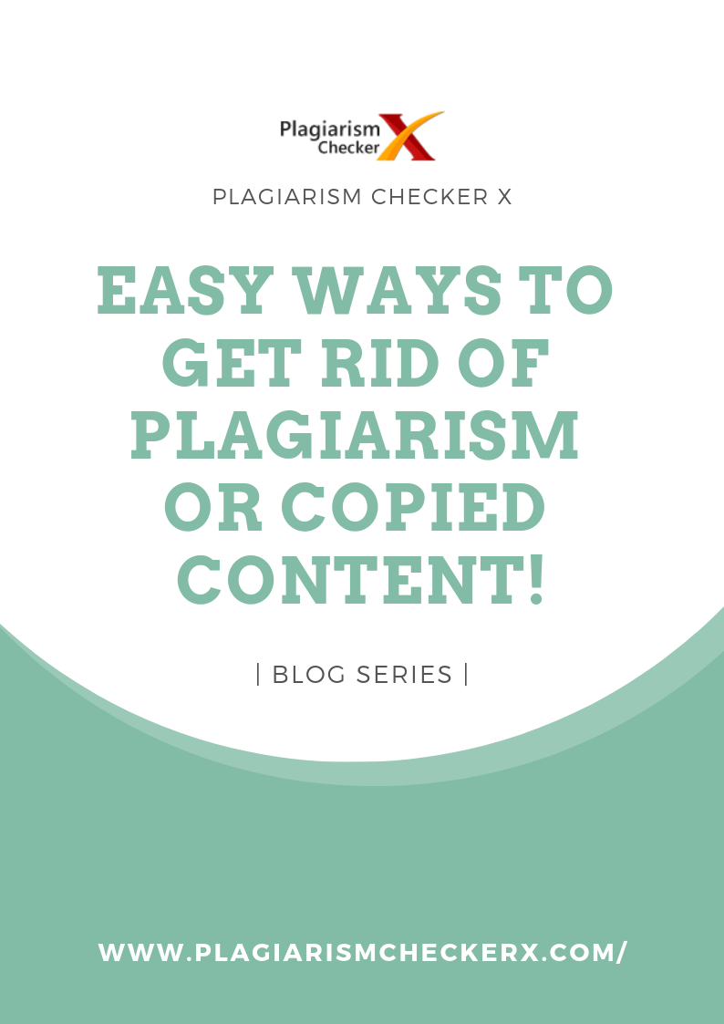 getting rid of plagiarism