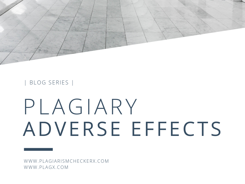 Plagiary Adverse Effects